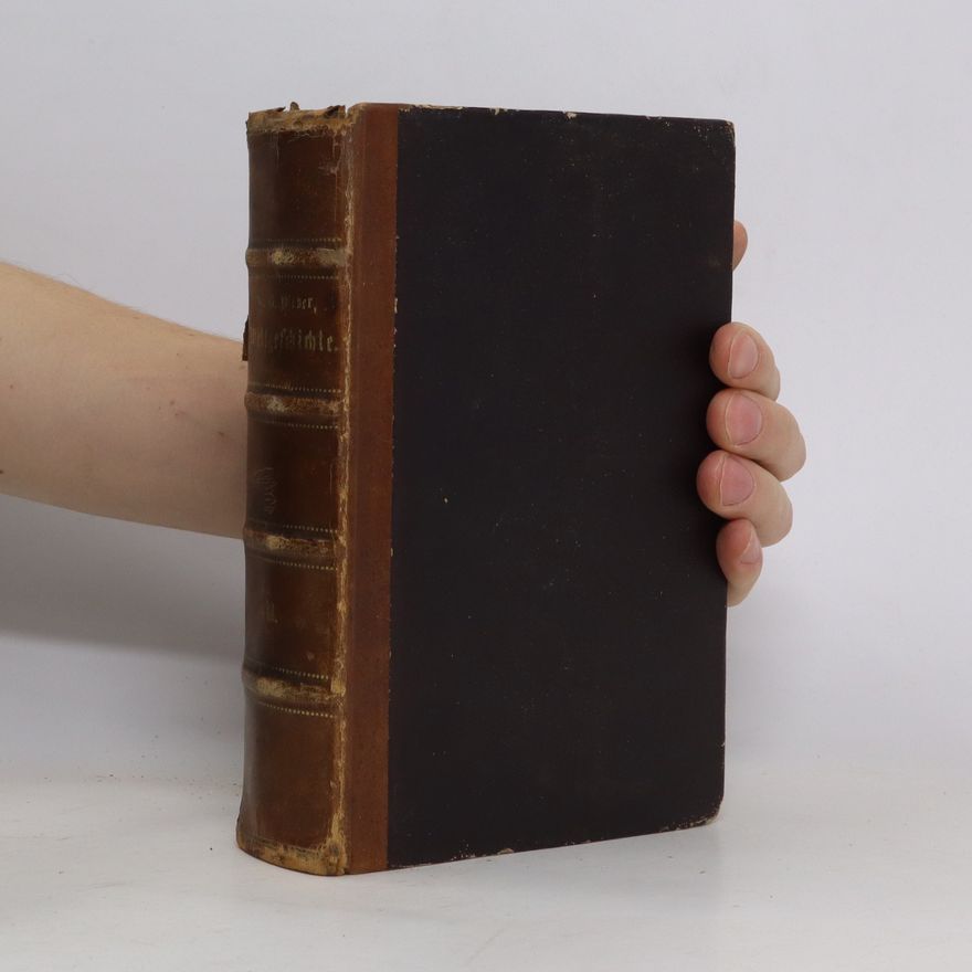 George Weber Allgemeine Weltgeschichte, Band 14