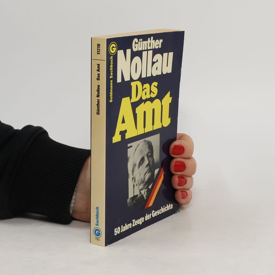 Günther Nollau Das Amt