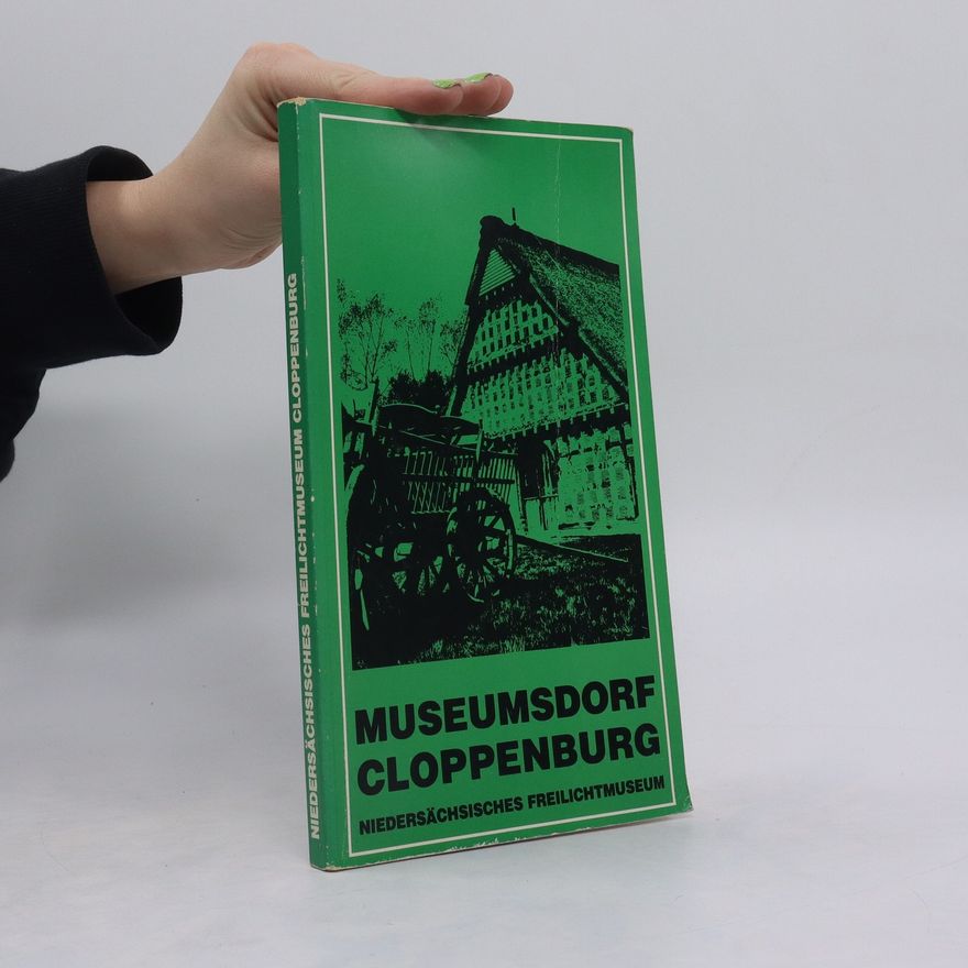 Autores varios Museumsdorf Cloppenburg