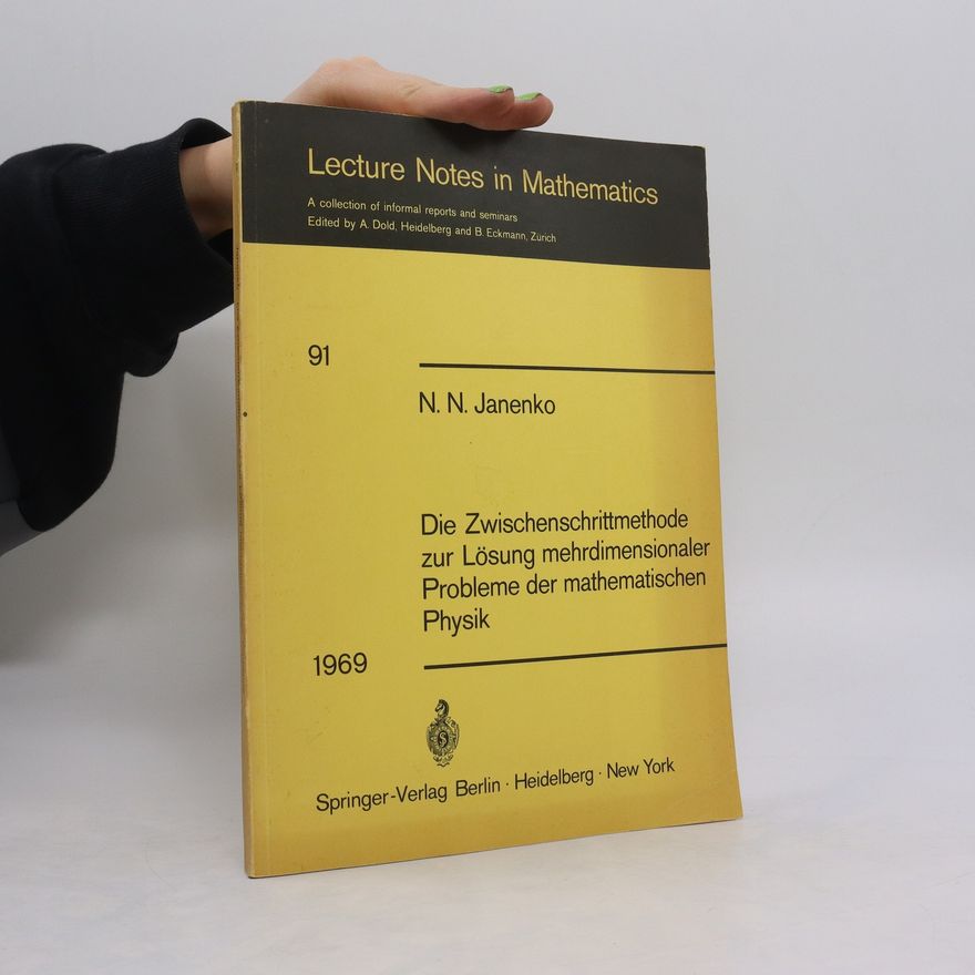 Nikolaj N. Janenko Lecture Notes in Mathematics