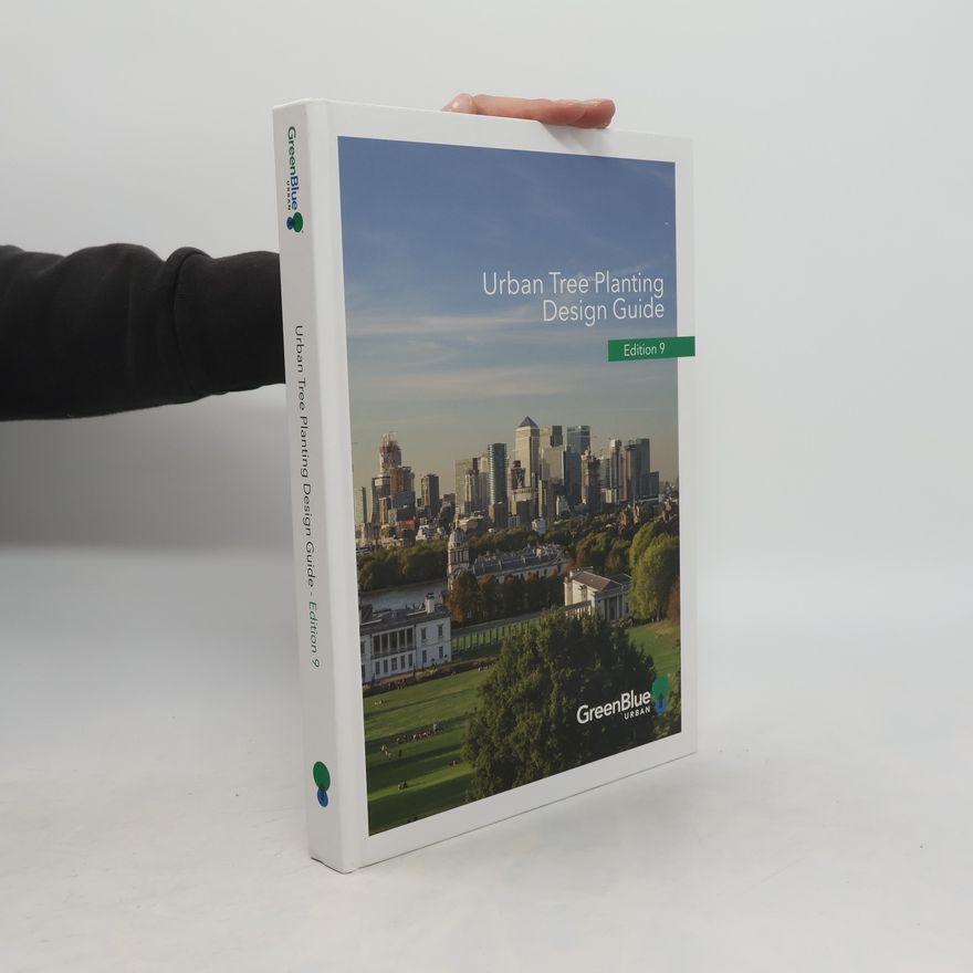 Auteurscollectief Urban Tree Planting Design Guide 9