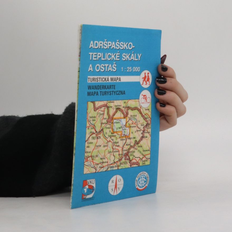 Kolektív autorov Adršpašsko-teplické skály a Ostaš