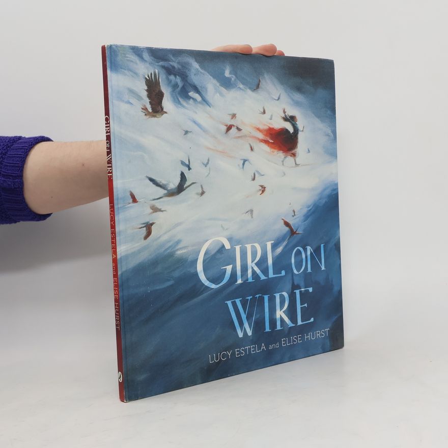 Lucy Estela Girl on Wire