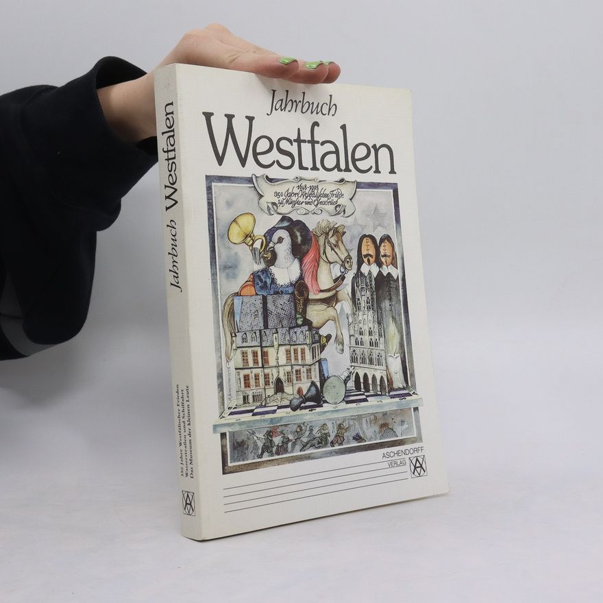 Autorenkollektiv Jahrbuch Westfalen 1648-1998