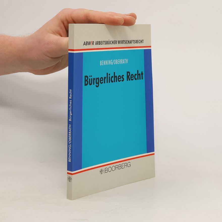 Axel Benning Bürgerliches Recht