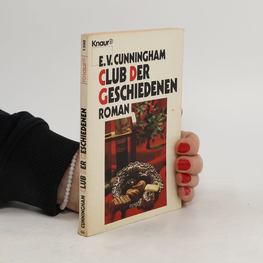 E. V. Cunningham Club der Geschiedenen