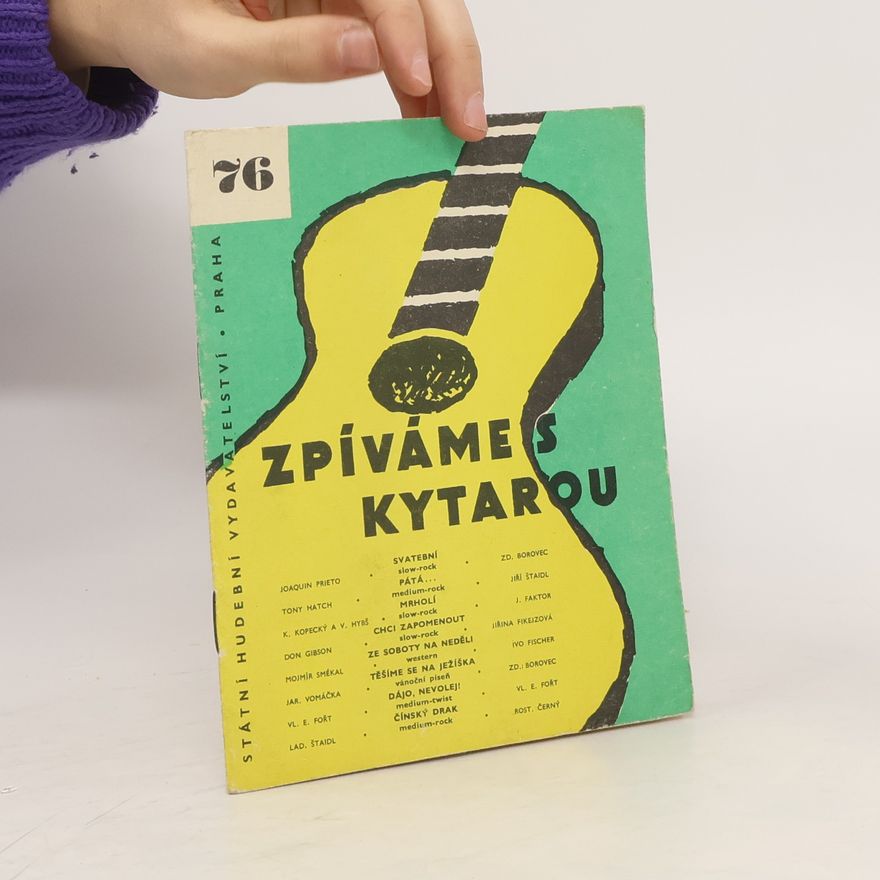 Kolektiv autorů Zpíváme s kytarou 76