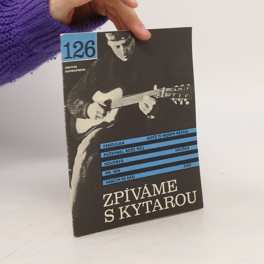Kolektiv autorů Zpíváme s kytarou 126