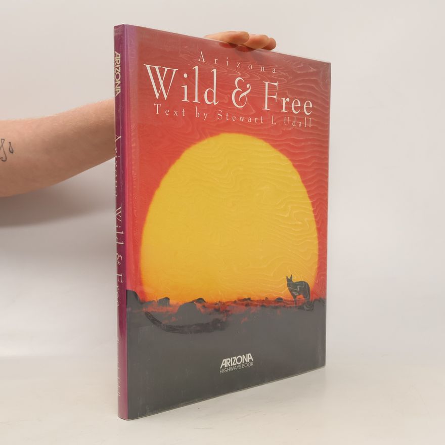 Randy Udall Arizona, Wild & Free