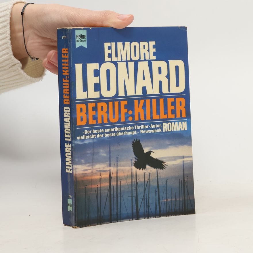 Elmore Leonard Beruf: Killer