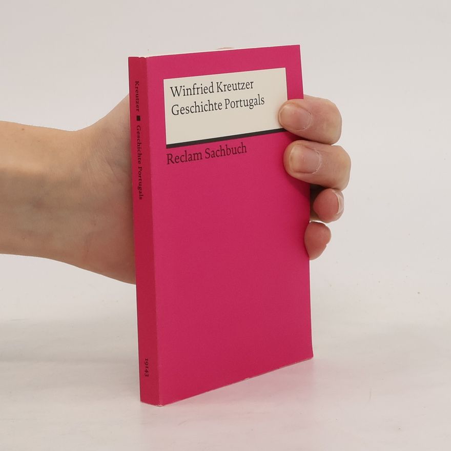 Winfried Kreutzer Geschichte Portugals