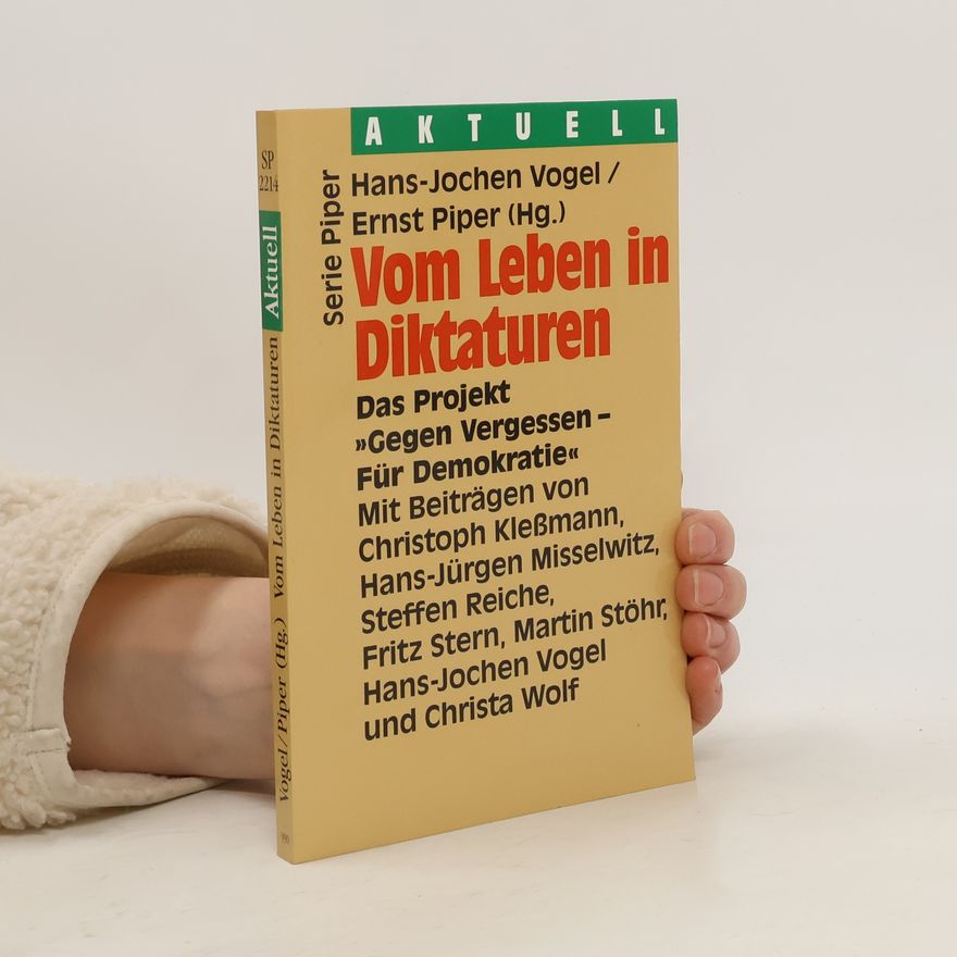 Hans-Jochen Vogel Vom Leben in Diktaturen