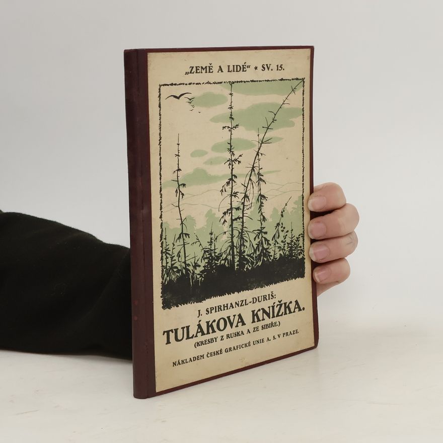 Jaroslav Spirhanzl Duriš Tulákova knížka