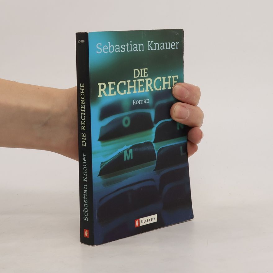 Sebastian Knauer Die Recherche