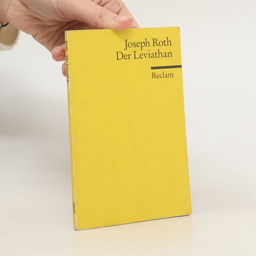 Joseph Roth Der Leviathan