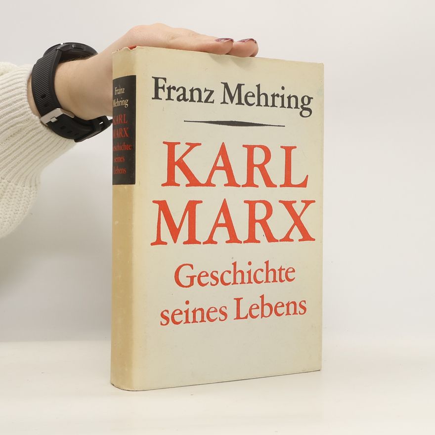 Franz Mehring Karl Marx