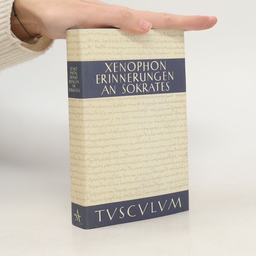 Xenophon Erinnerungen an Sokrates