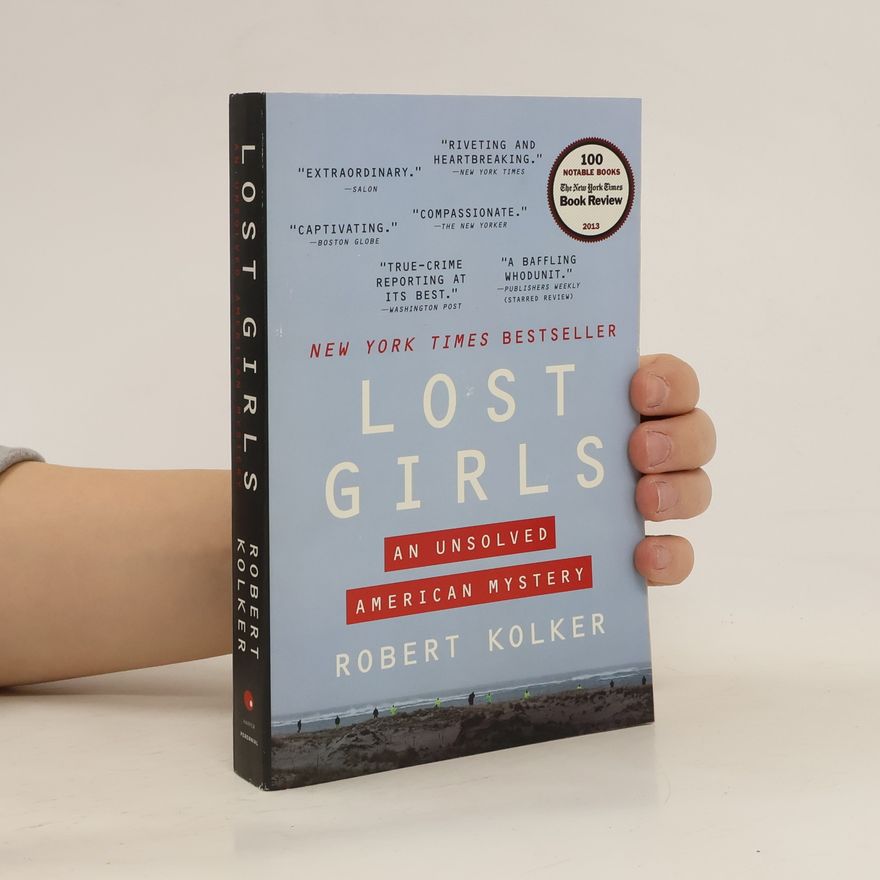 Robert Kolker Lost Girls