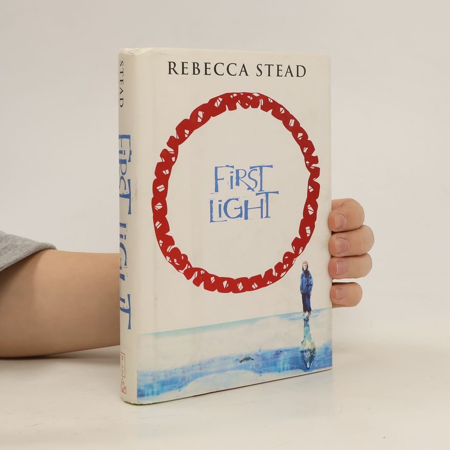Rebecca Stead First Light