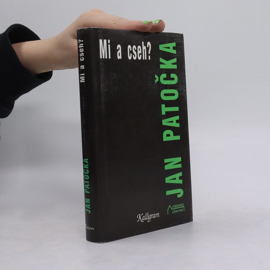 Jan Patočka Mi a cseh?