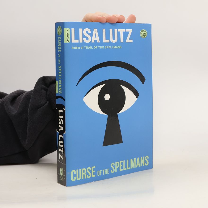 Lisa Lutz Curse of the Spellmans