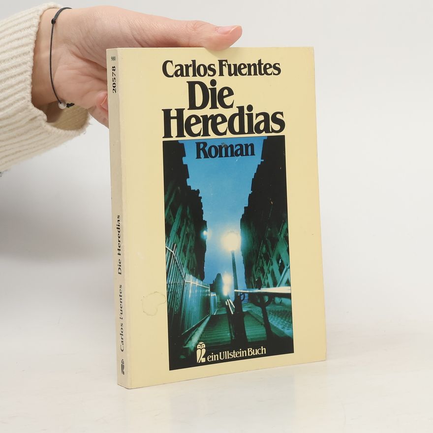 Carlos Fuentes Die Heredias
