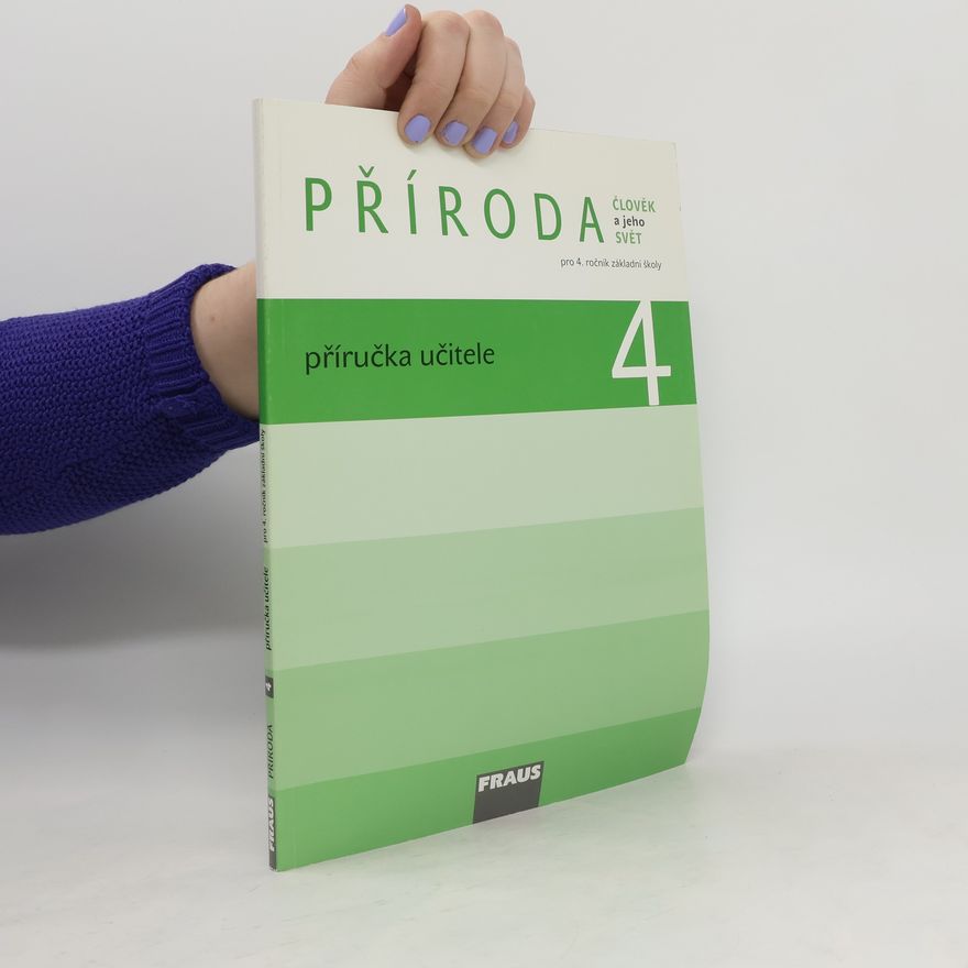 Autorenkollektiv Příroda 4 - Příručka učitele