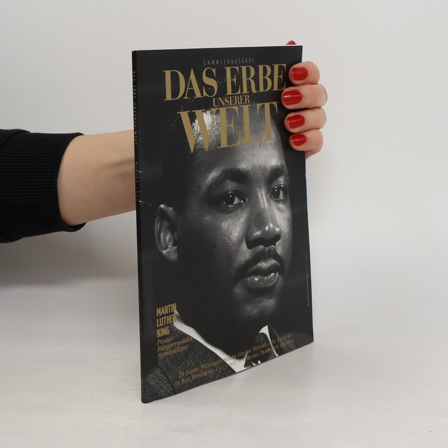 Autorenkollektiv Das Erbe unserer Welt: Martin Luther King