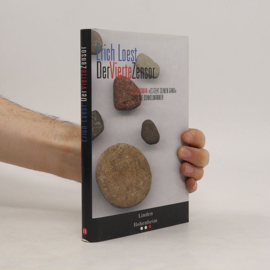 Erich Loest Der vierte Zensor