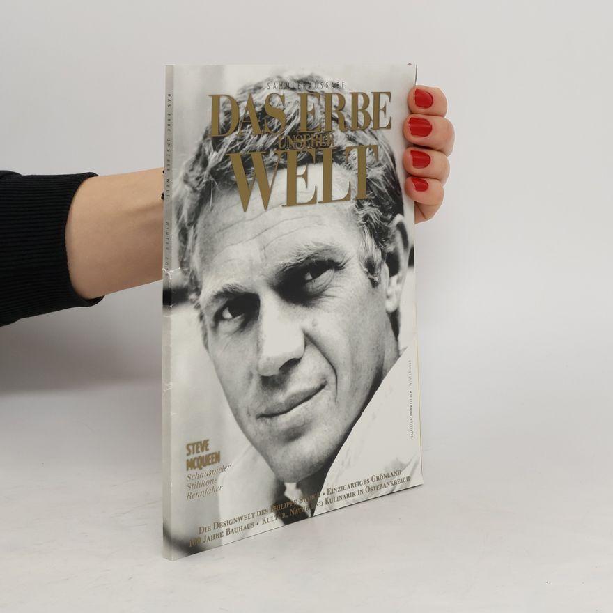 Various authors Das Erbe unserer Welt 2018. Steve McQueen