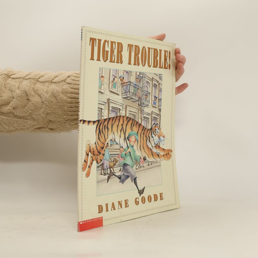 Diane Goode Tiger Trouble