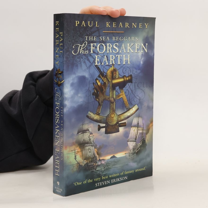 Paul Kearney This Forsaken Earth
