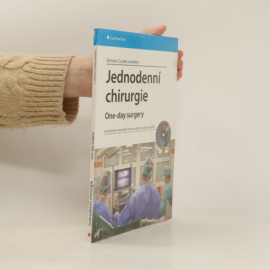 Stanislav Czudek Jednodenní chirurgie