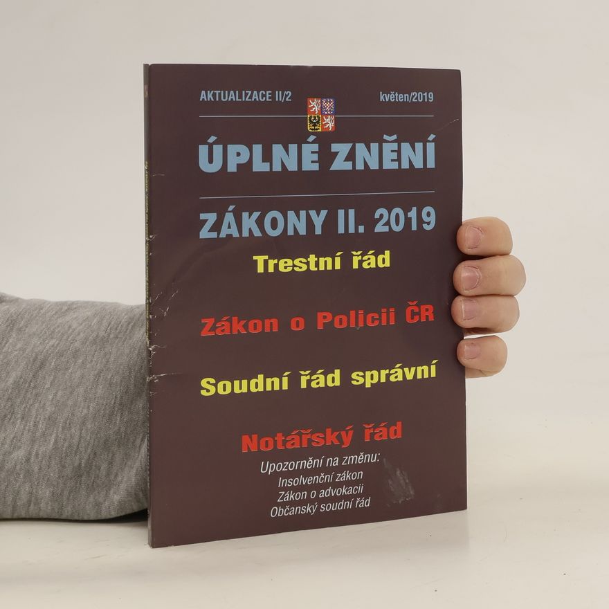 Kolektiv autorů Úplné znění. Zákony II. 2019