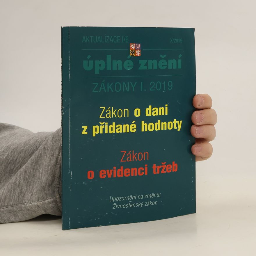 Various authors Úplní znění, zákony I. 2019