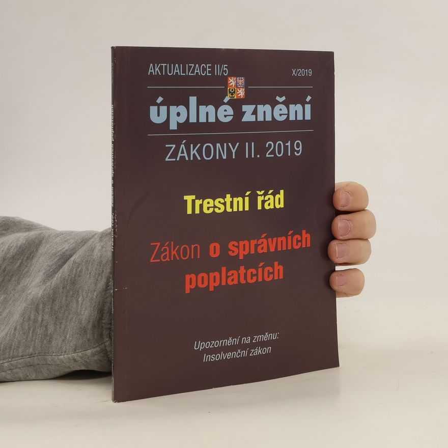 Kolektiv autorů Úplné znění X/2019 . Zákony II.2019