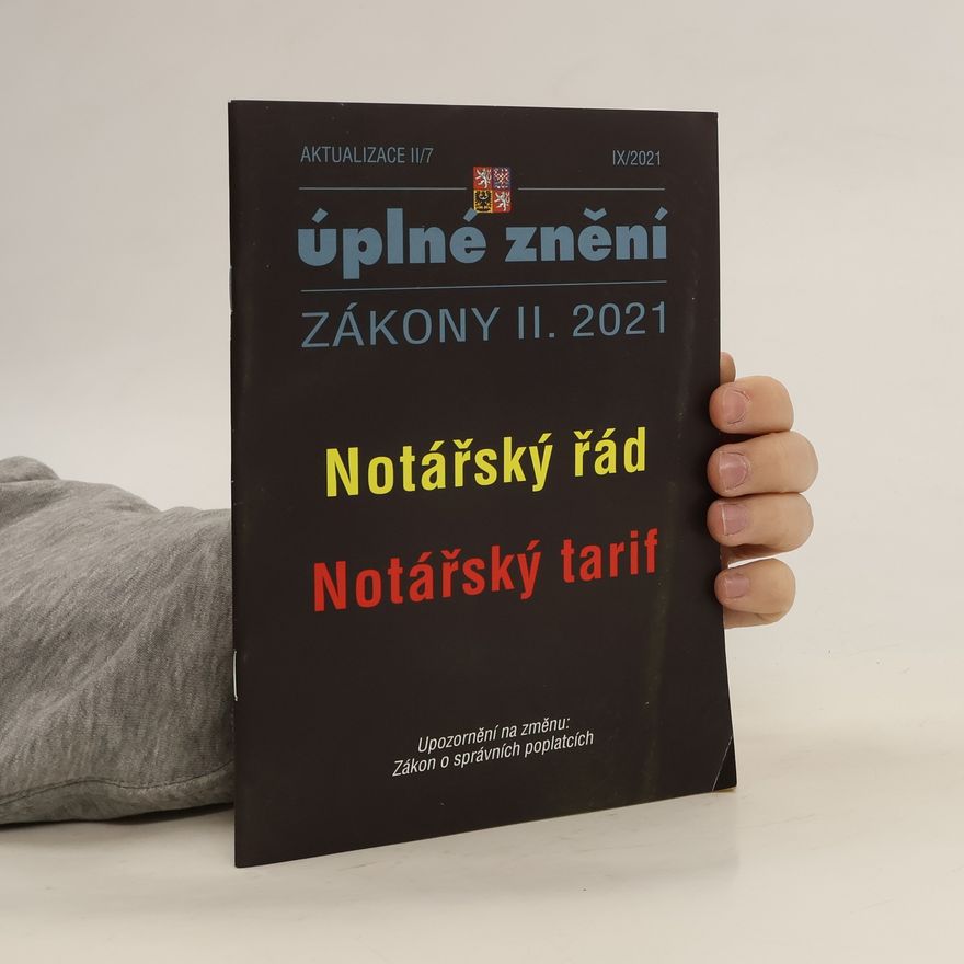 Kolektiv autorů Zákony II. 2021: úplné znění, aktualizace II/7