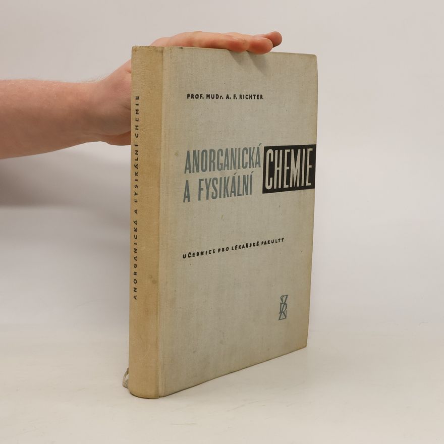 A. F. Richter Anorganická a fysikální chemie