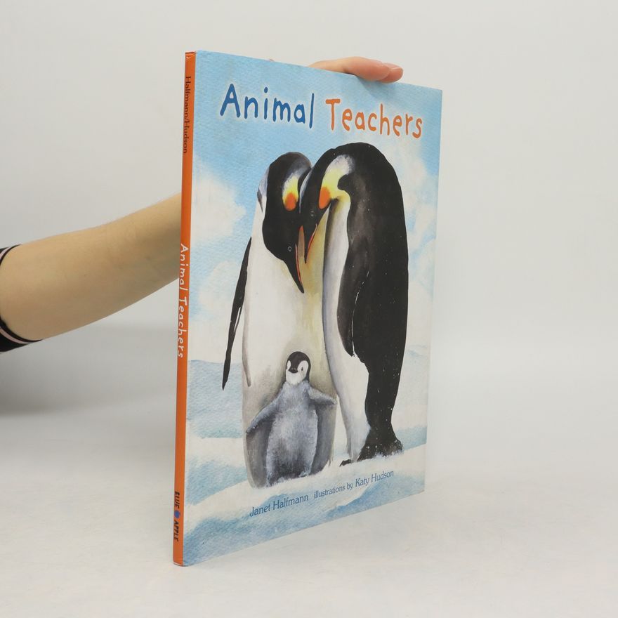 Janet Halfmann Animal Teachers