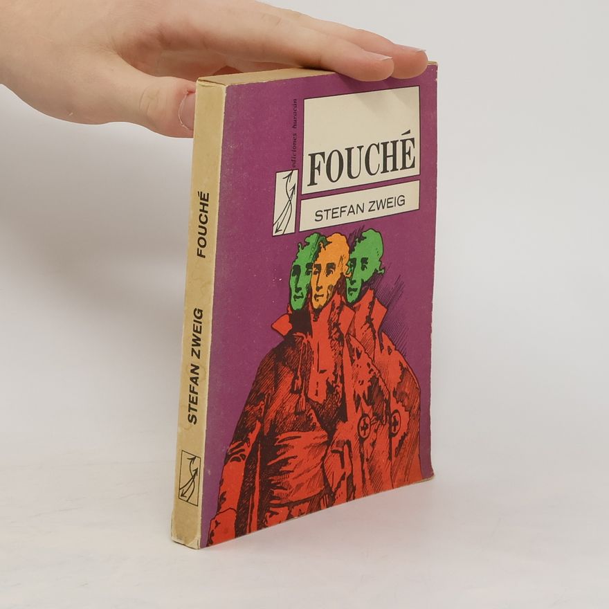 Stefan Zweig Fouché
