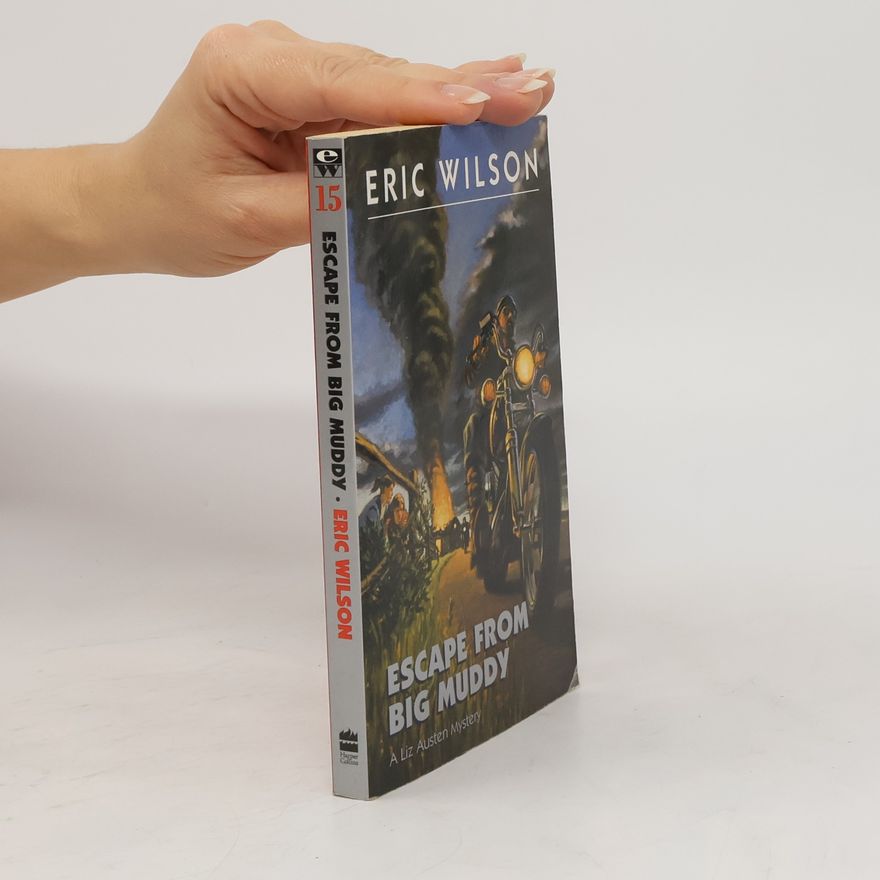 Eric G. Wilson Escape from Big Muddy