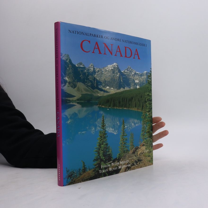 Various authors Nationalparker og Andre Naturområder 1. Canada