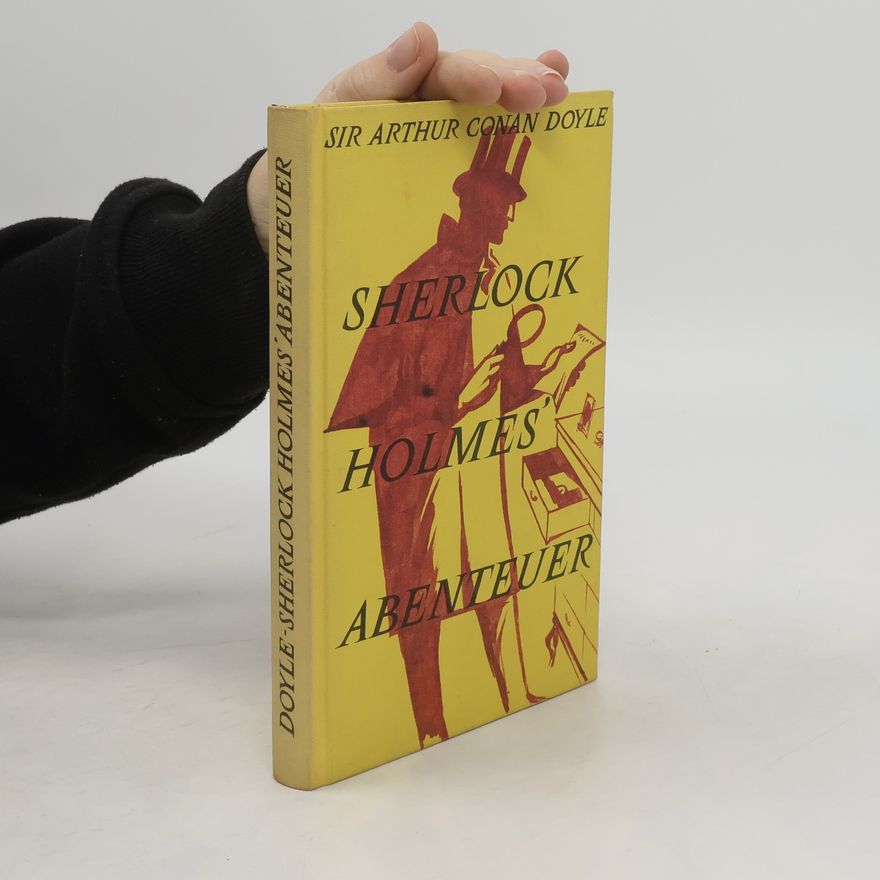 Arthur Conan Doyle Sherlock Holmes´ Abenteuer