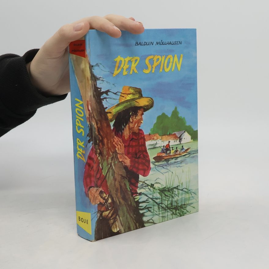 Balduin Möllhausen Der Spion