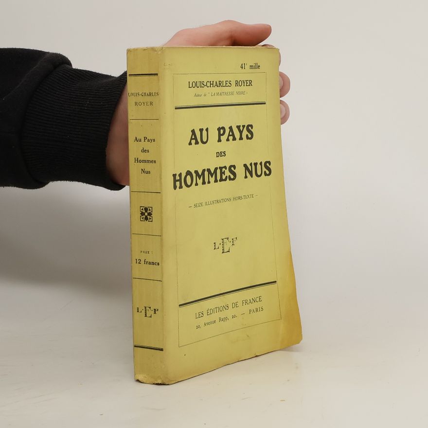 Louis Charles Royer Au Pays des Hommes Nus