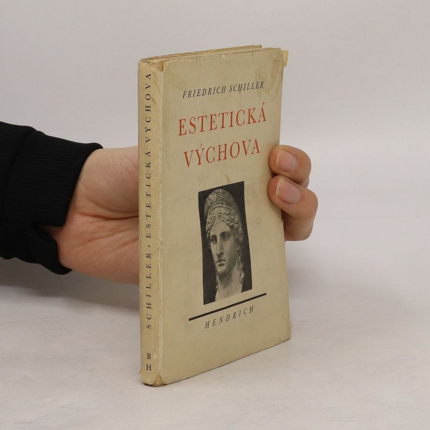 Friedrich Schiller Estetická výchova