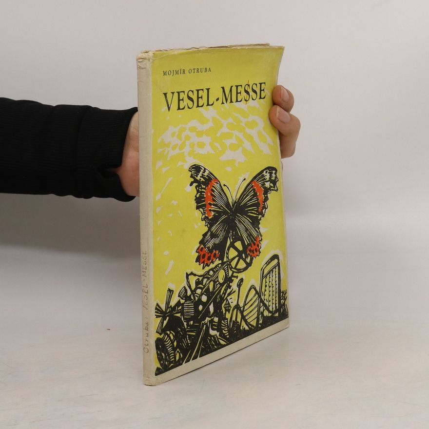 Mojmír Otruba Vesel-Messe