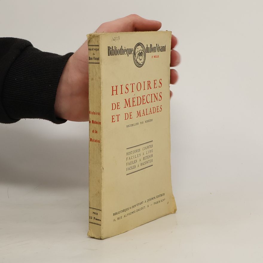 Autorenkollektiv Histoires de Médecins et de Malades
