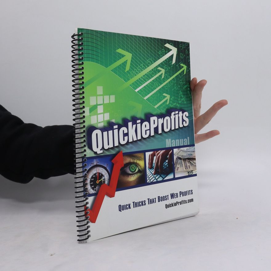 Kolektiv autorů Quickie Profits Manual