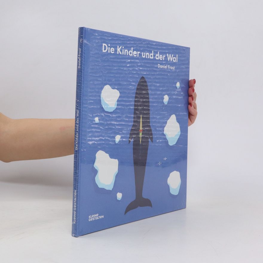Daniel Frost Die Kinder und der Wal